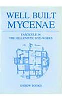 Well Built Mycenae
