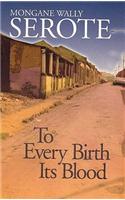 To every birth its blood