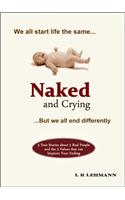 Naked and Crying