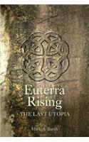 Euterra Rising