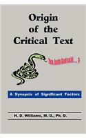 Origin of the Critical Text