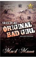 Tales of an Original Bad Girl (revised Editon)