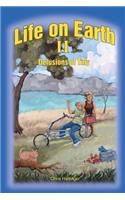 Life on Earth II