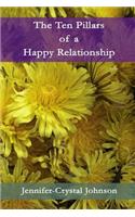 Ten Pillars of a Happy Relationship