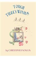 Tough Tiddlywinks
