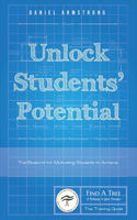 Unlock Students' Potential