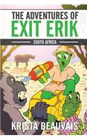 Adventures of Exit Erik