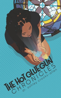 Hot Glue Gun Chronicles