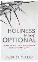 Holiness Is Not Optional