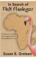 In Search of Pink Flamingos