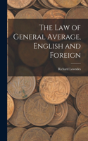 Law of General Average, English and Foreign