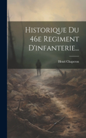 Historique Du 46e Regiment D'infanterie...