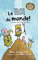 Les Aventures de Patate Pourrie: N° 2 - Le Roi Du Monde!