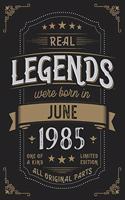 Real Legends were born in June 1985