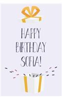Happy Birthday Sofia: Cute Personalized First Name Sofia Birthday Card Journal / Notebook / Diary / Greetings / Appreciation Gift for Girls (6 x 9 - 110 Blank Lined Pages