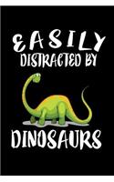 Easily Distracted By Dinosaurs: Animal Nature Collection