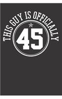 45 Year Old Birthday Notebook Journal