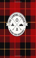 The Camping Logbook Record Your Adventures: Red Checkered Camping Journal Travel Activity Planner Notebook - RV Logbook Hiking Checklist Keepsake Memories For Kids Boys Girls Adults Family- 8x
