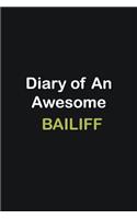Diary of an awesome Bailiff