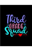 Third Grade Squad