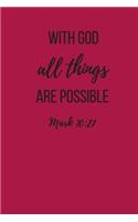 With God All Things Are Possible Mark 10