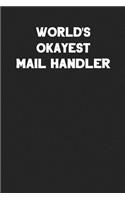 World's Okayest Mail Handler