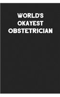World's Okayest Obstetrician