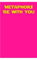 Metaphors Be with You: Graph Paper Notebook 6x9 120 Pages
