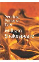 Pericles, Prince of Tyre