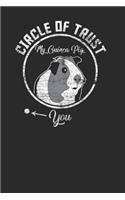 Circle Of Trust: Guinea Pigs Notebook, Blank Lined (6 x 9 - 120 pages) Animal Themed Notebook for Daily Journal, Diary, and Gift