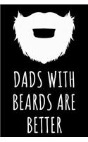Dads With Beards Are Better