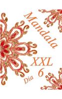 Mandala Dia XXL 6: libro para colorear para adultos(6 Mandala Dia XXL)