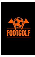 Foot Golf: Fun Sport Perfect Gift Lined Notebook/Journal (6x9)