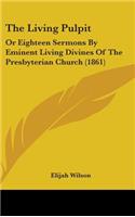 Living Pulpit