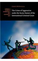 The Crime of Aggression under the Rome Statute of the International Criminal Court