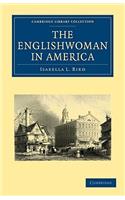 Englishwoman in America