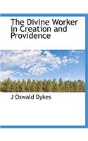 The Divine Worker in Creation and Providence