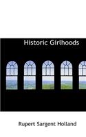 Historic Girlhoods: (English)