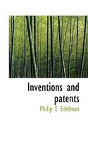 Inventions and Patents