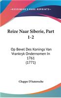 Reize Naar Siberie, Part 1-2