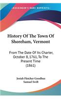 History Of The Town Of Shoreham, Vermont