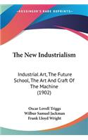 New Industrialism