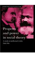 Property and Power in Social Theory