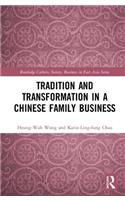 Tradition and Transformation in a Chinese Family Business