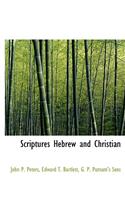 Scriptures Hebrew and Christian