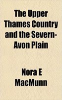 The Upper Thames Country and the Severn-Avon Plain