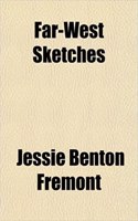 Far-West Sketches: (English)