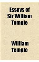 Essays of Sir William Temple: (English)