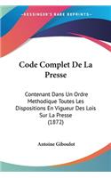 Code Complet De La Presse