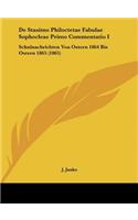 de Stasimo Philoctetae Fabulae Sophocleae Primo Commentatio I